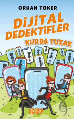 Dijital Dedektifler - Kurda Tuzak
