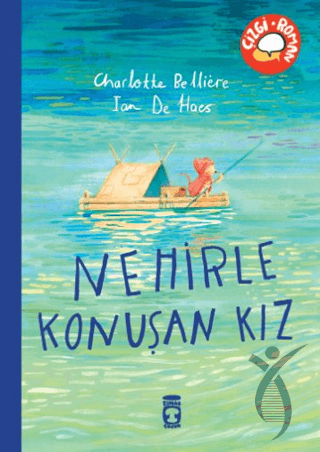 Nehirle Konuşan Kız