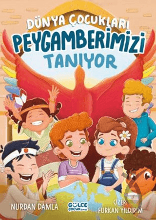 Dünya Çocukları Peygamberimizi Tanıyor