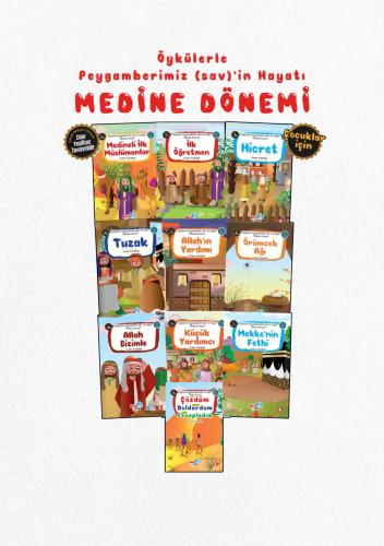 Hikayelerle Çocuklar İçin Medine Dönemi
